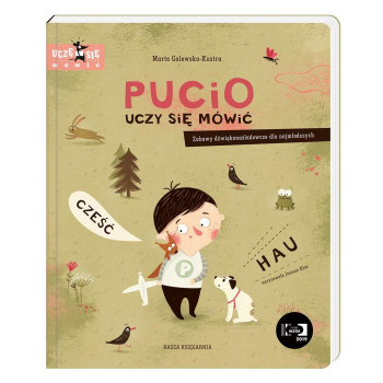 Pucio uczy się mówić. Zabawy dźwiękonaśladowcze